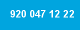 920 047 12 22